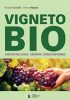 VIGNETO BIO – Fertilità del suolo | Gestione | Difesa sostenibile